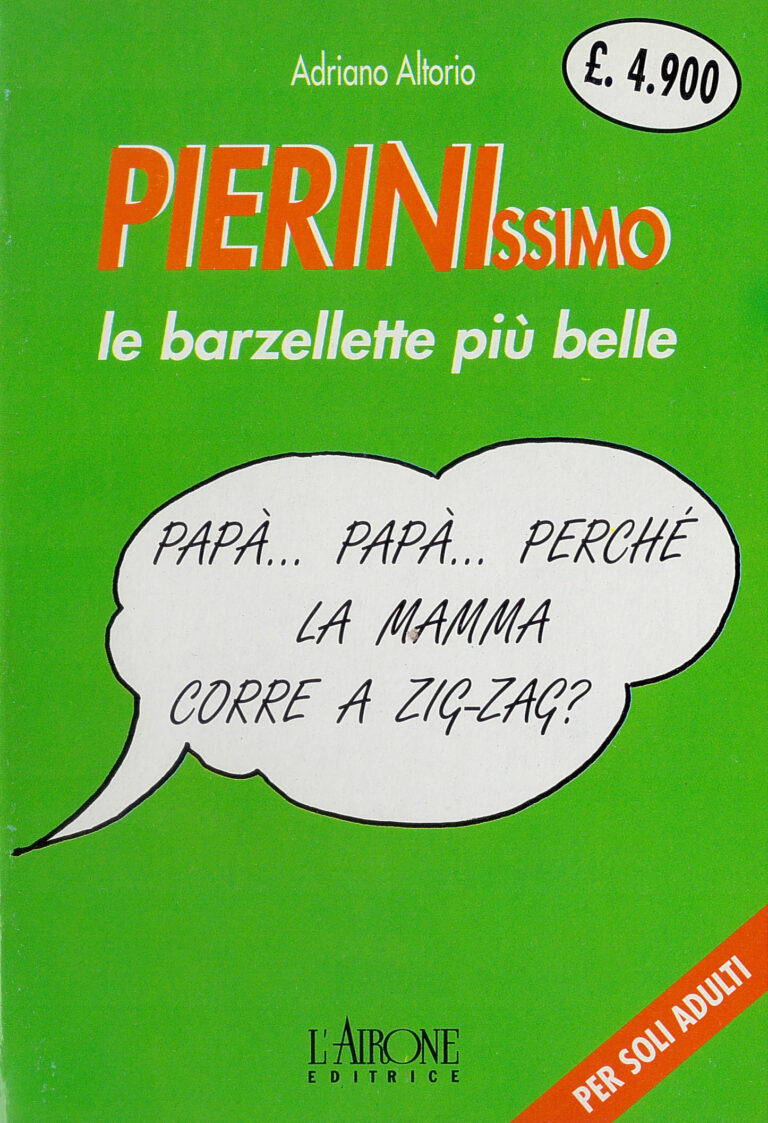 Scopri di più sull'articolo Pierinissimo. Le barzellette più belle