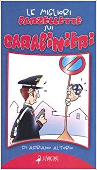 Scopri di più sull'articolo Le migliori barzellette sui carabinieri