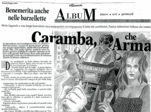 Scopri di più sull'articolo Caramba, che Arma (il Giornale)