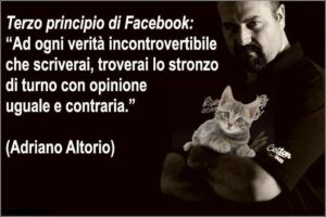 Scopri di più sull'articolo Terzo principio di Facebook: “Ad ogni verità incontrovertibile che scriverai…