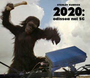 Scopri di più sull'articolo 2020: odissea nel 5G. Un nuovo avvincente film di Stanley Kubrick. Questa è…