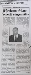 Scopri di più sull'articolo Il prefetto: «Meno omertà e ingenuità» (Il Tempo)