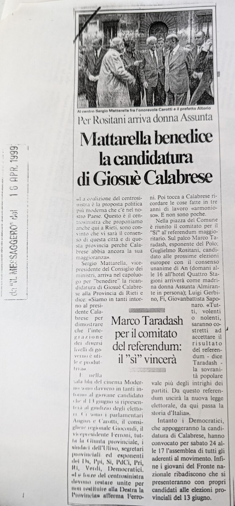 Scopri di più sull'articolo Mattarella benedice la candidatura di Giosuè Calabrese (Il Messaggero)