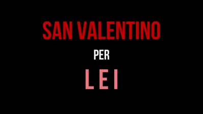Scopri di più sull'articolo San Valentino per lei e per lui…