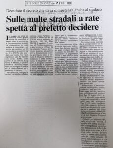 Scopri di più sull'articolo Sulle multe stradali a rate spetta al prefetto decidere (Il Sole 24 Ore)
