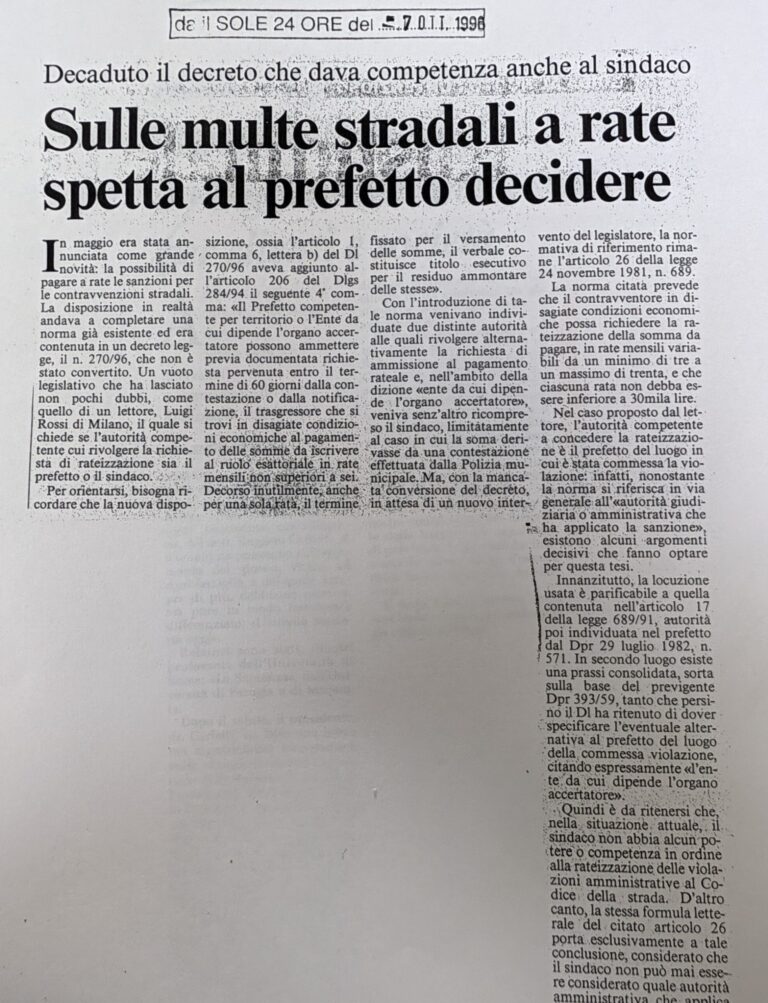 Scopri di più sull'articolo Sulle multe stradali a rate spetta al prefetto decidere (Il Sole 24 Ore)